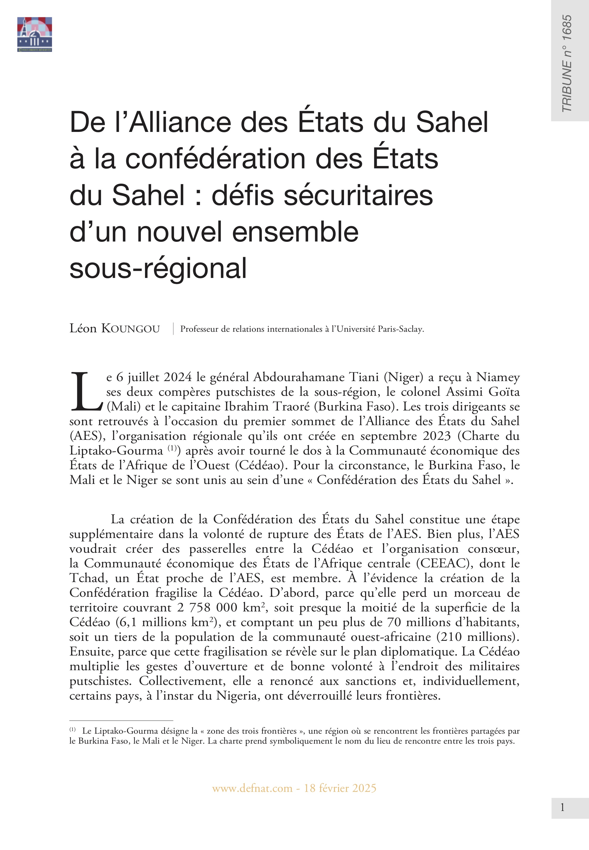 De l’Alliance des États du Sahel à la confédération des États du Sahel : défis sécuritaires d’un nouvel ensemble sous-régional (T 1685)
